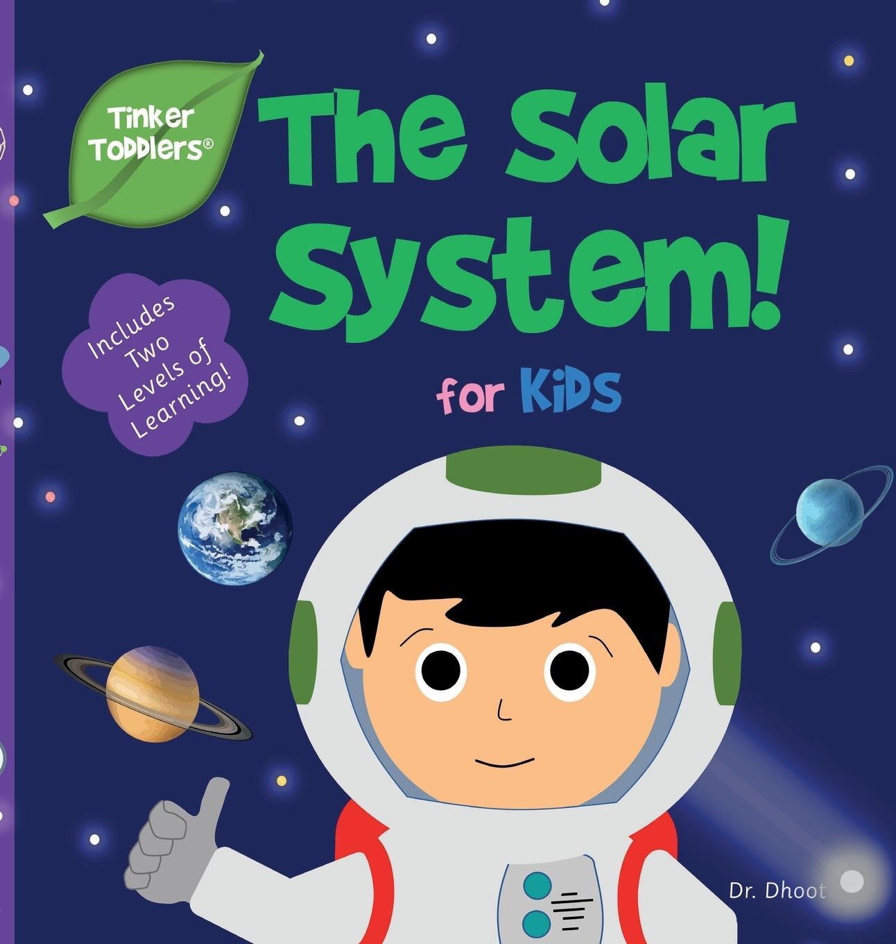 Cover: 9781732508040 | Solar System for Kids (Tinker Toddlers) | Dhoot | Buch | Englisch