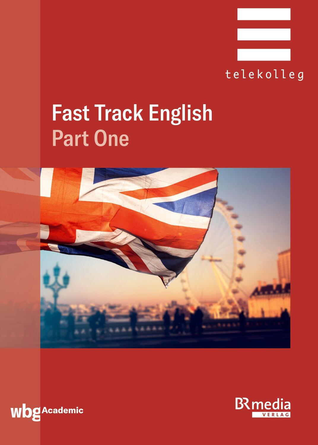 Cover: 9783534276202 | Fast Track English Part One | Robert Parr (u. a.) | Taschenbuch | 2022
