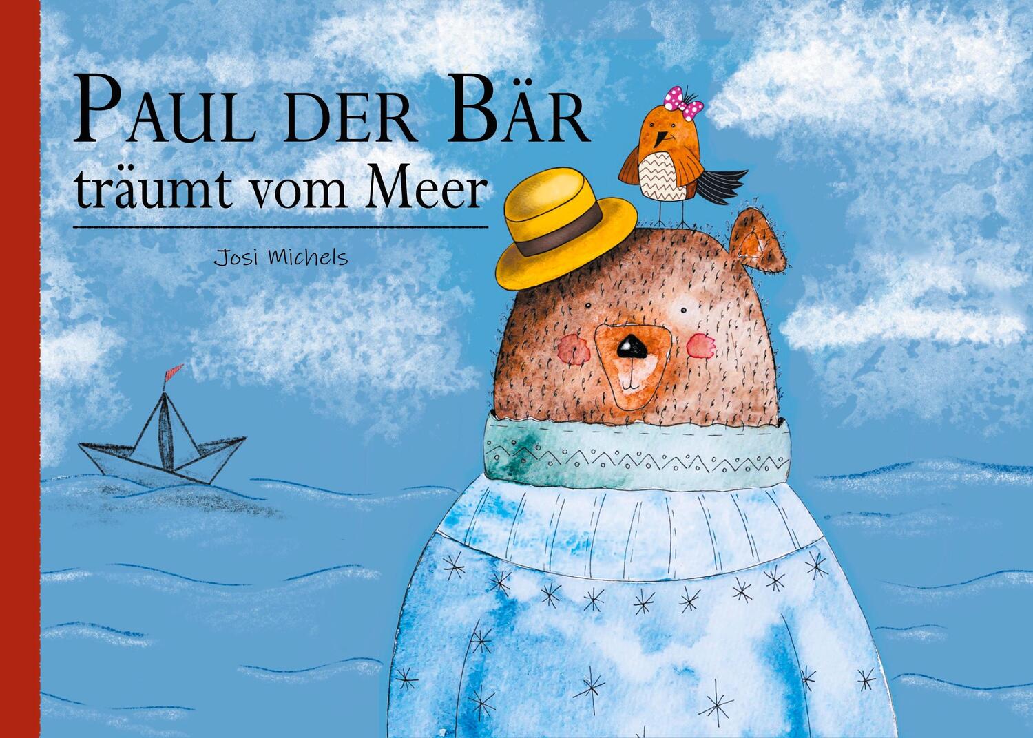 Cover: 9783755740933 | Paul der Bär träumt vom Meer | Josi Michels | Taschenbuch | Paperback
