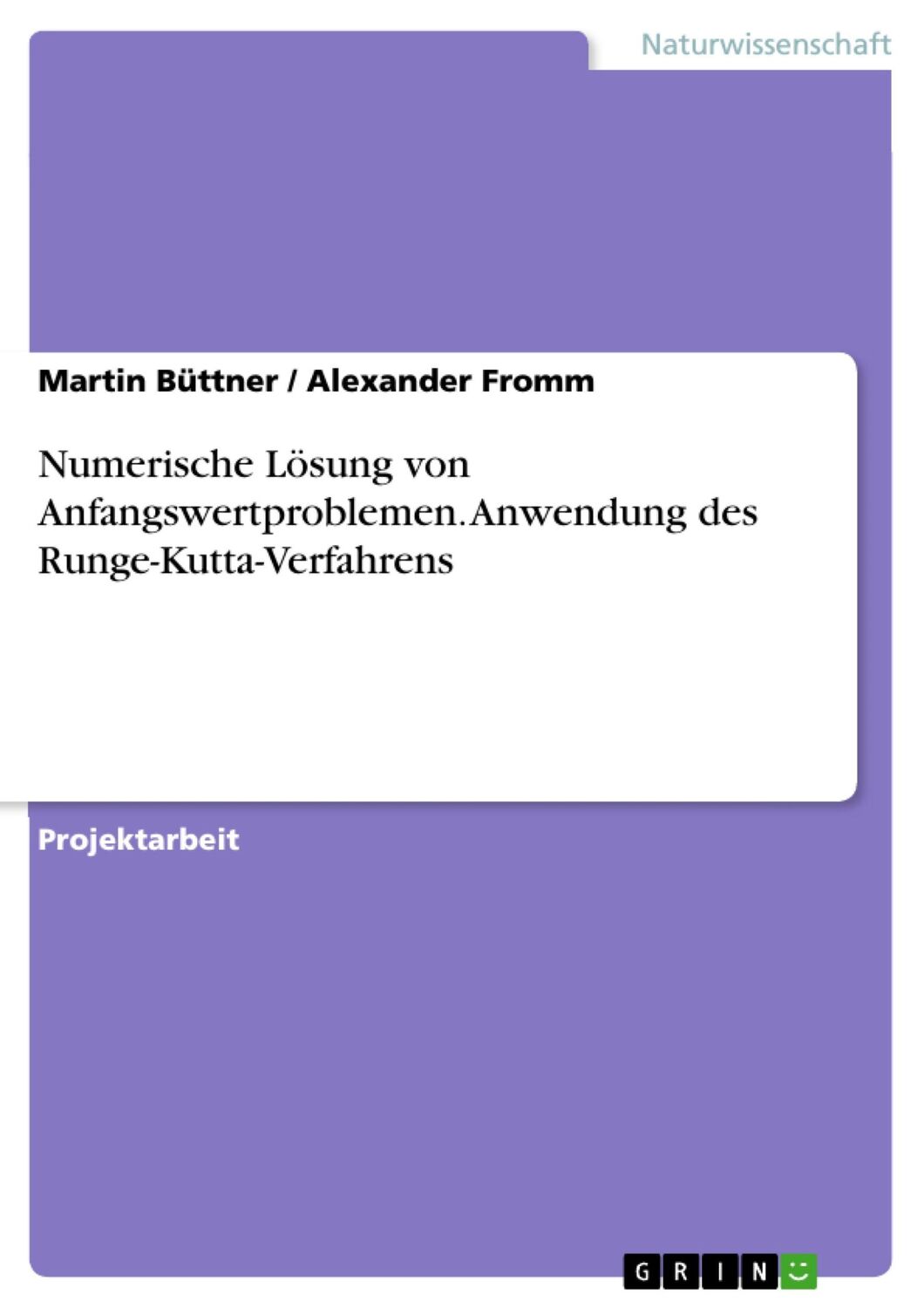 Cover: 9783668301443 | Numerische Lösung von Anfangswertproblemen. Anwendung des...