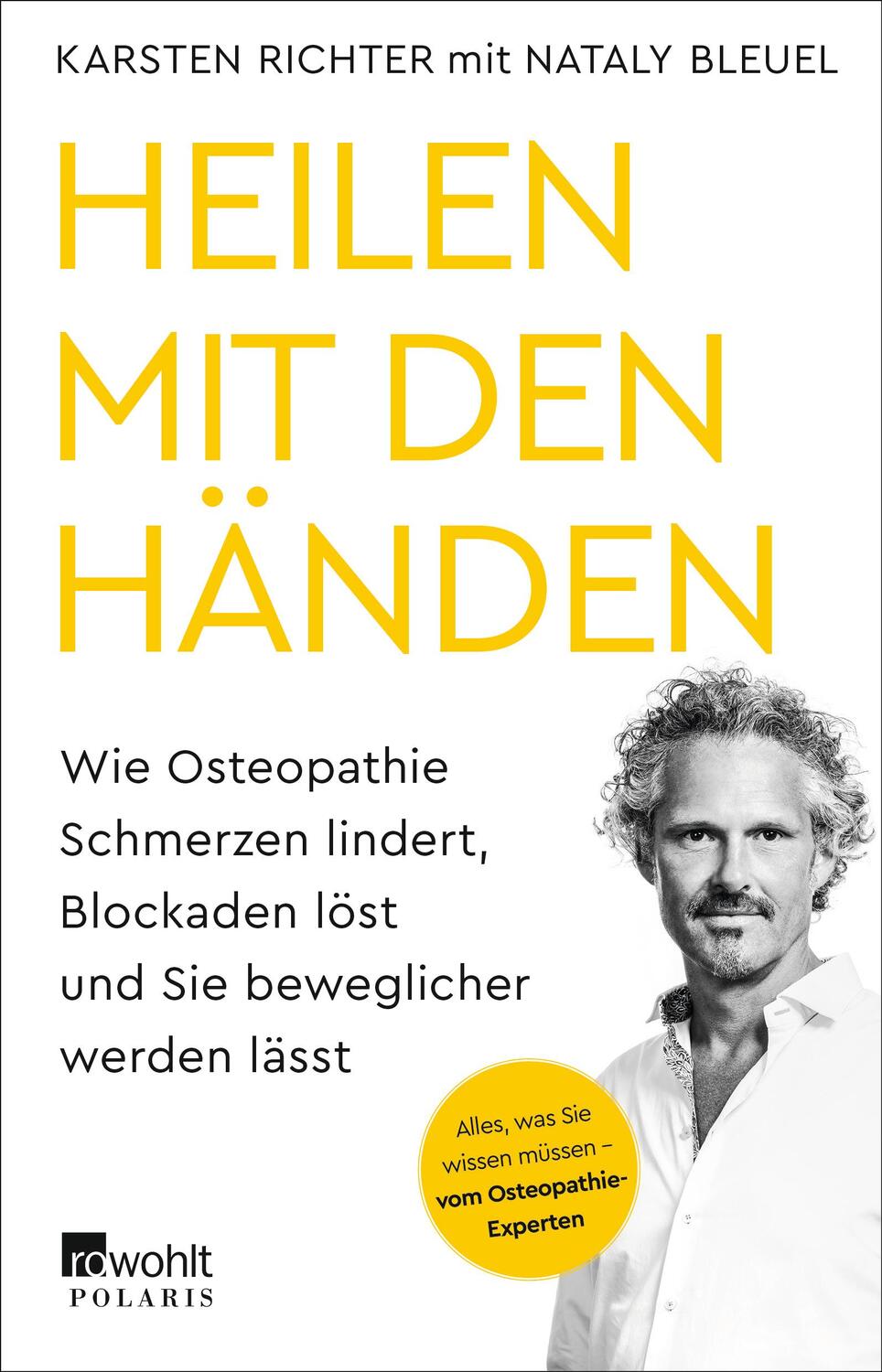 Cover: 9783499005077 | Heilen mit den Händen | Karsten Richter (u. a.) | Taschenbuch | 2021