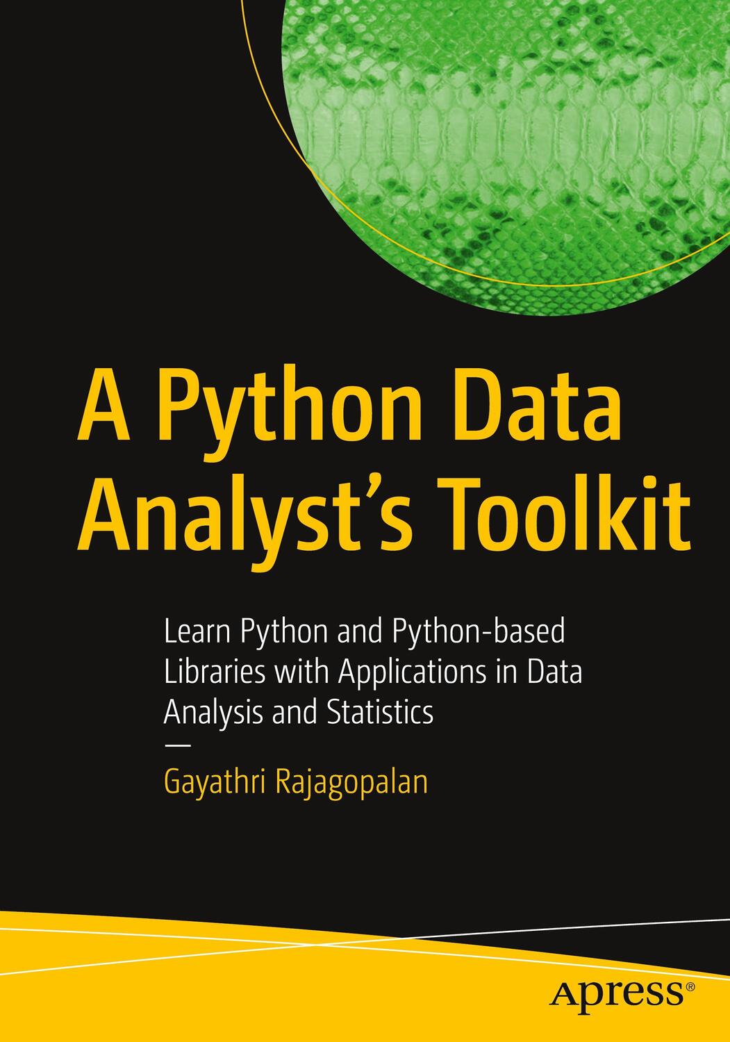 Cover: 9781484263983 | A Python Data Analyst¿s Toolkit | Gayathri Rajagopalan | Taschenbuch