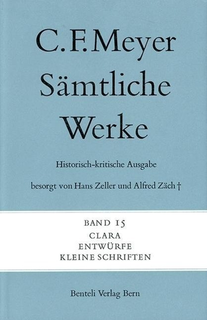 Cover: 9783835314818 | Clara, Entwürfe, Kleine Schriften | Conrad Ferdinand Meyer | Buch