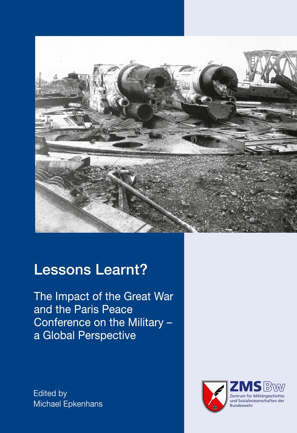 Cover: 9783941571549 | Lessons learnt? | Michael Epkenhans | Taschenbuch | Paperback | 184 S.