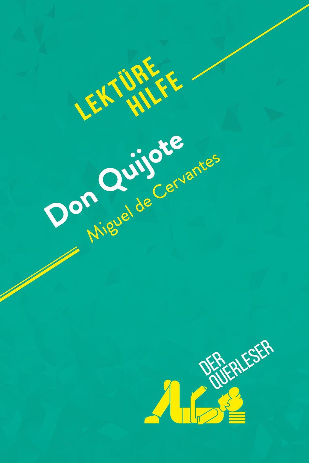 Cover: 9782808006644 | Don Quijote von Miguel de Cervantes (Lektürehilfe) | Cerf (u. a.)