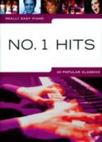 Cover: 9781847725332 | Really Easy Piano: No.1 Hits | Really Easy Piano | Buch | Englisch