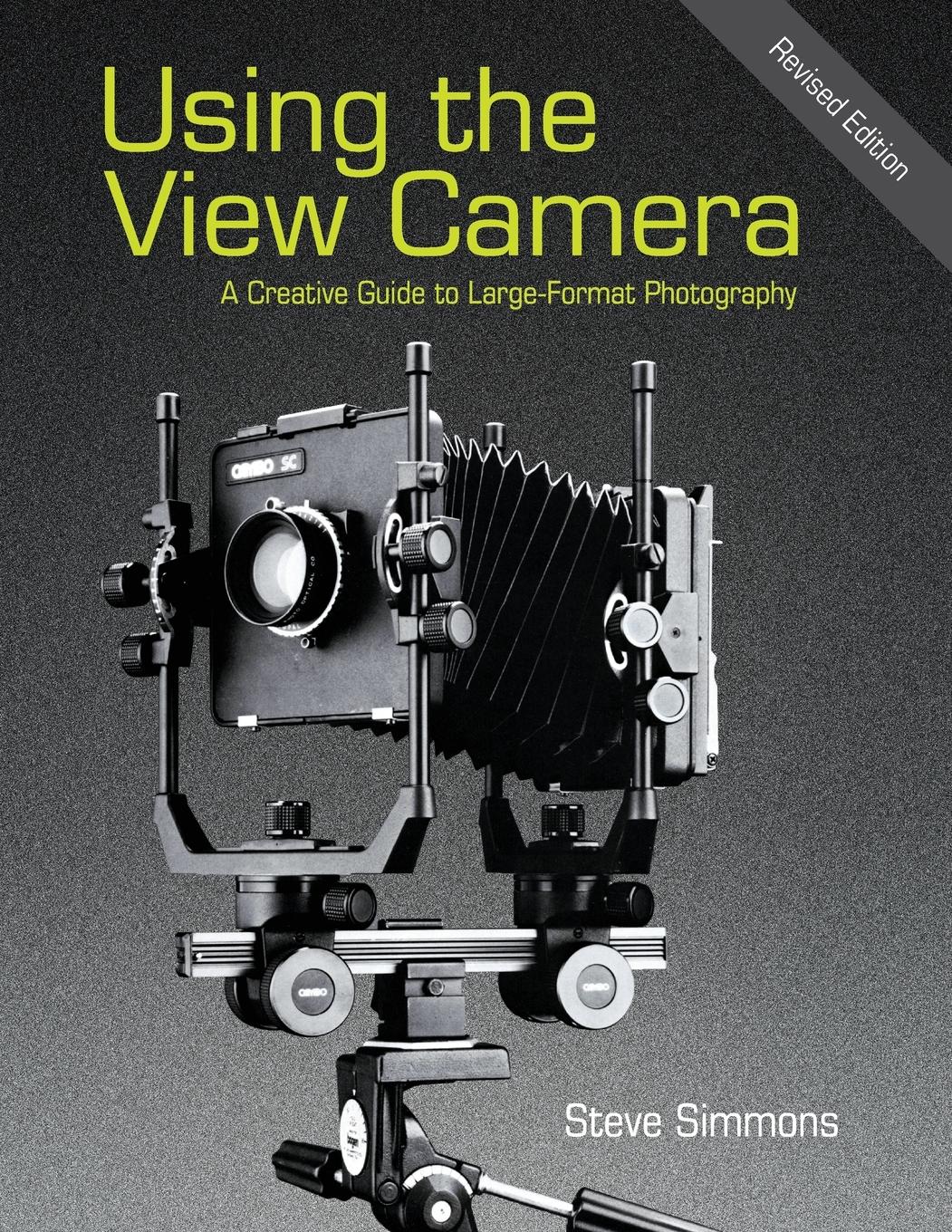 Cover: 9781626540545 | Using the View Camera | A Creative Guide to Large Format Photography