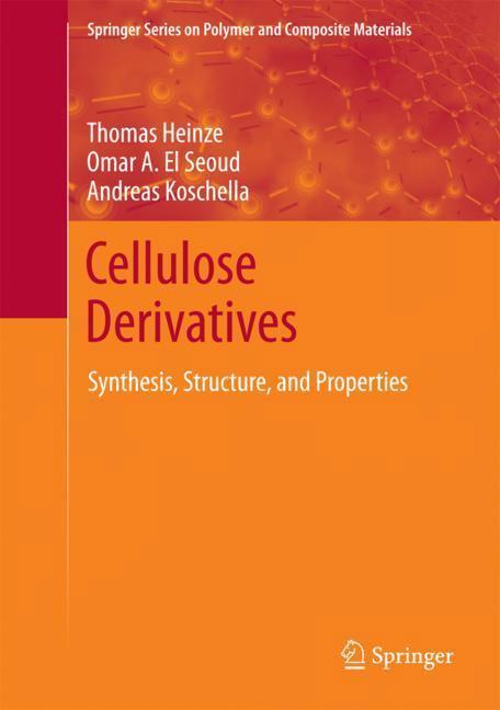 Cover: 9783319731674 | Cellulose Derivatives | Synthesis, Structure, and Properties | Buch