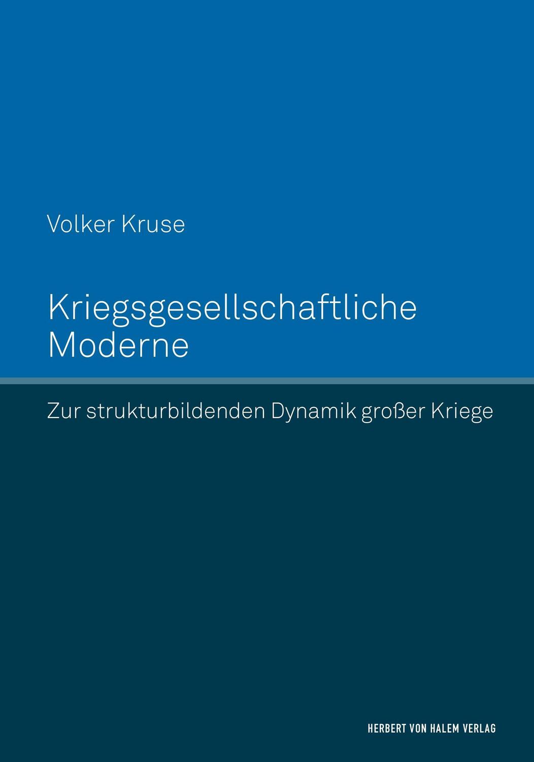 Cover: 9783744501675 | Kriegsgesellschaftliche Moderne. Zur strukturbildenden Dynamik...