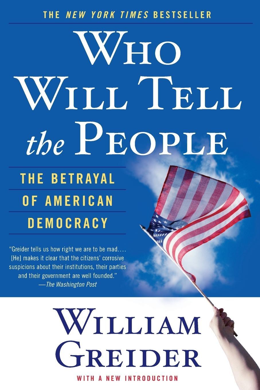 Cover: 9780671867409 | Who Will Tell the People | The Betrayal of American Democracy | Buch