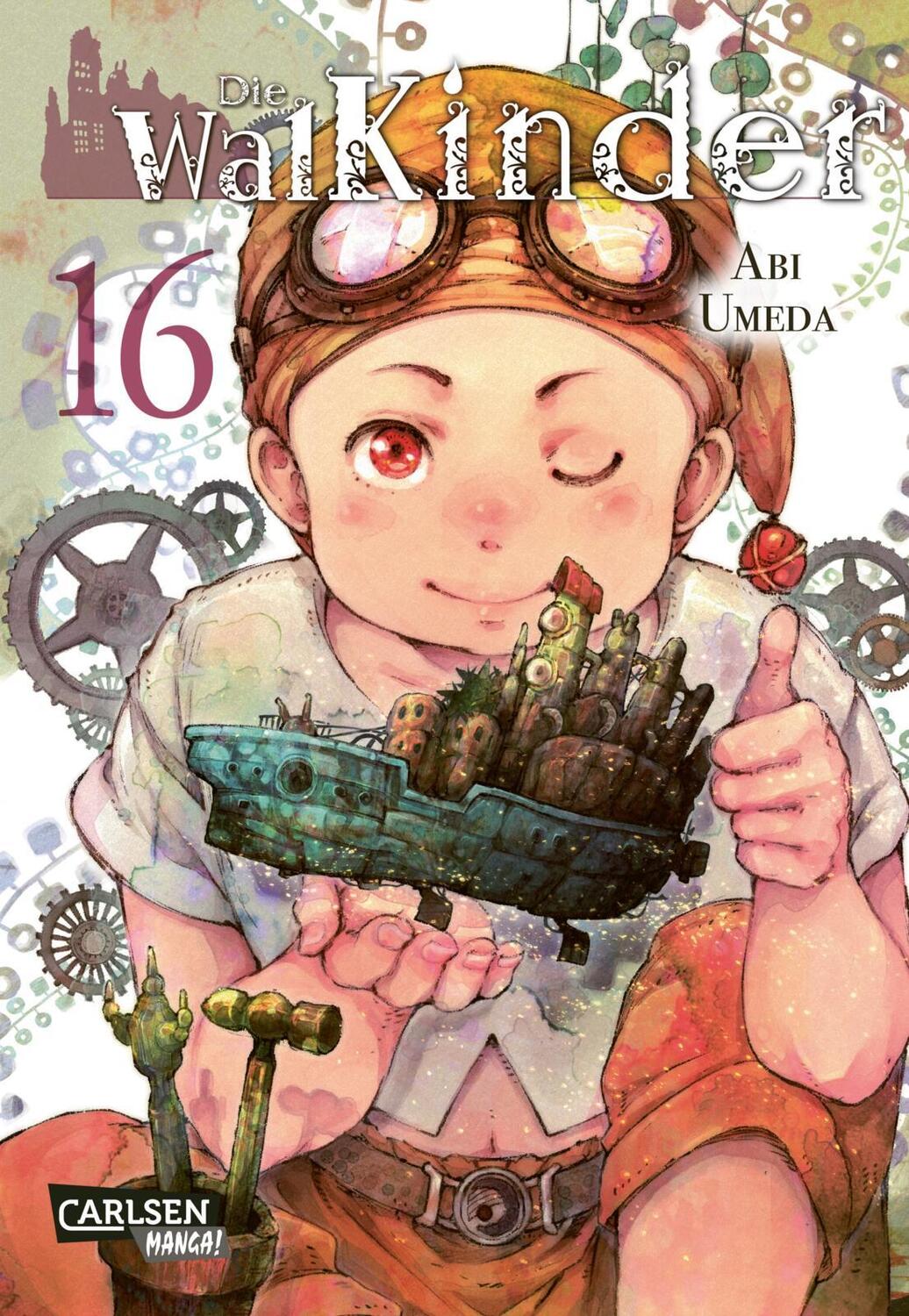 Cover: 9783551714206 | Die Walkinder 16 | Fantasy-Drama vom Feinsten, mit Anime auf Netflix!