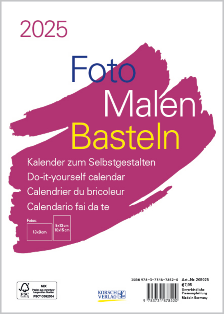 Cover: 9783731878520 | Foto-Malen-Basteln Bastelkalender A5 weiß 2025 | Korsch Verlag | 14 S.