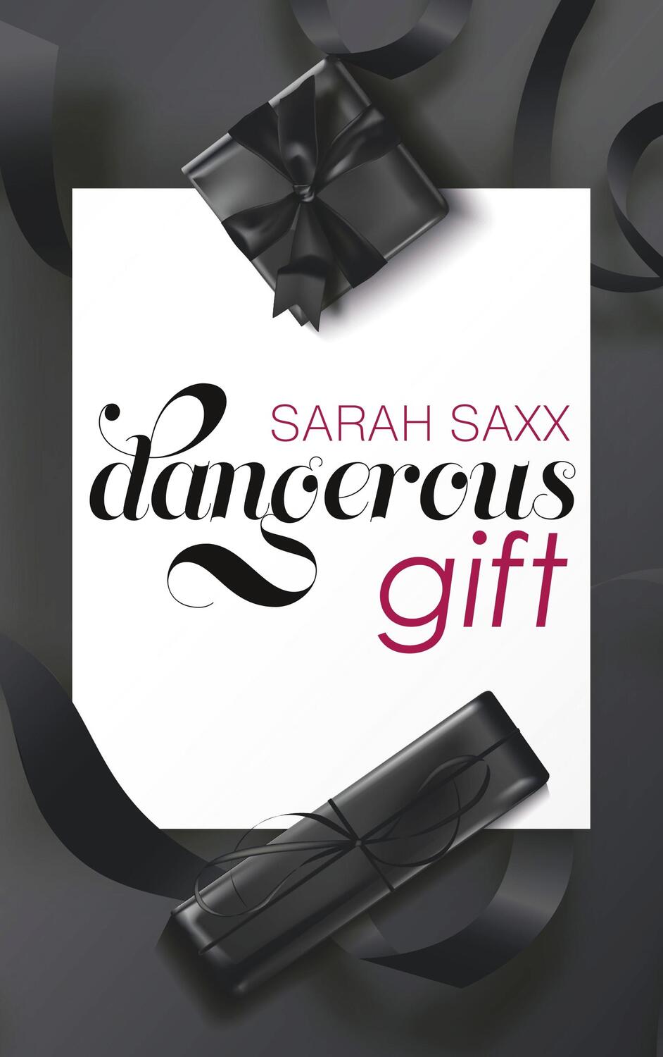 Cover: 9783751907200 | Dangerous gift | Sarah Saxx | Taschenbuch | Books on Demand