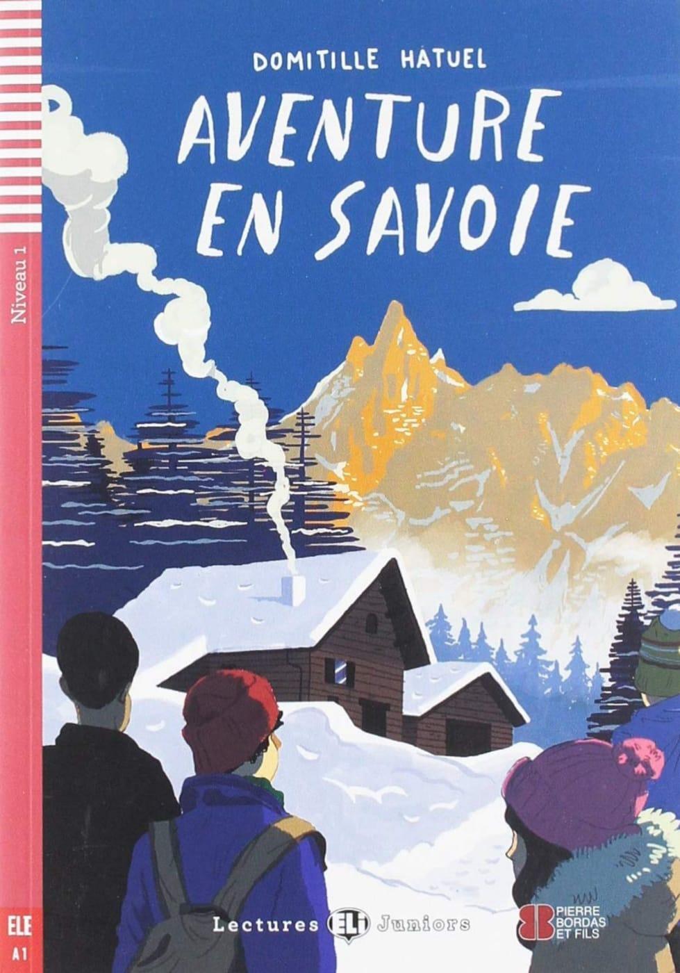 Cover: 9783125144972 | Aventure en Savoie | Buch + Audio Files | Domitille Hatuel | Buch