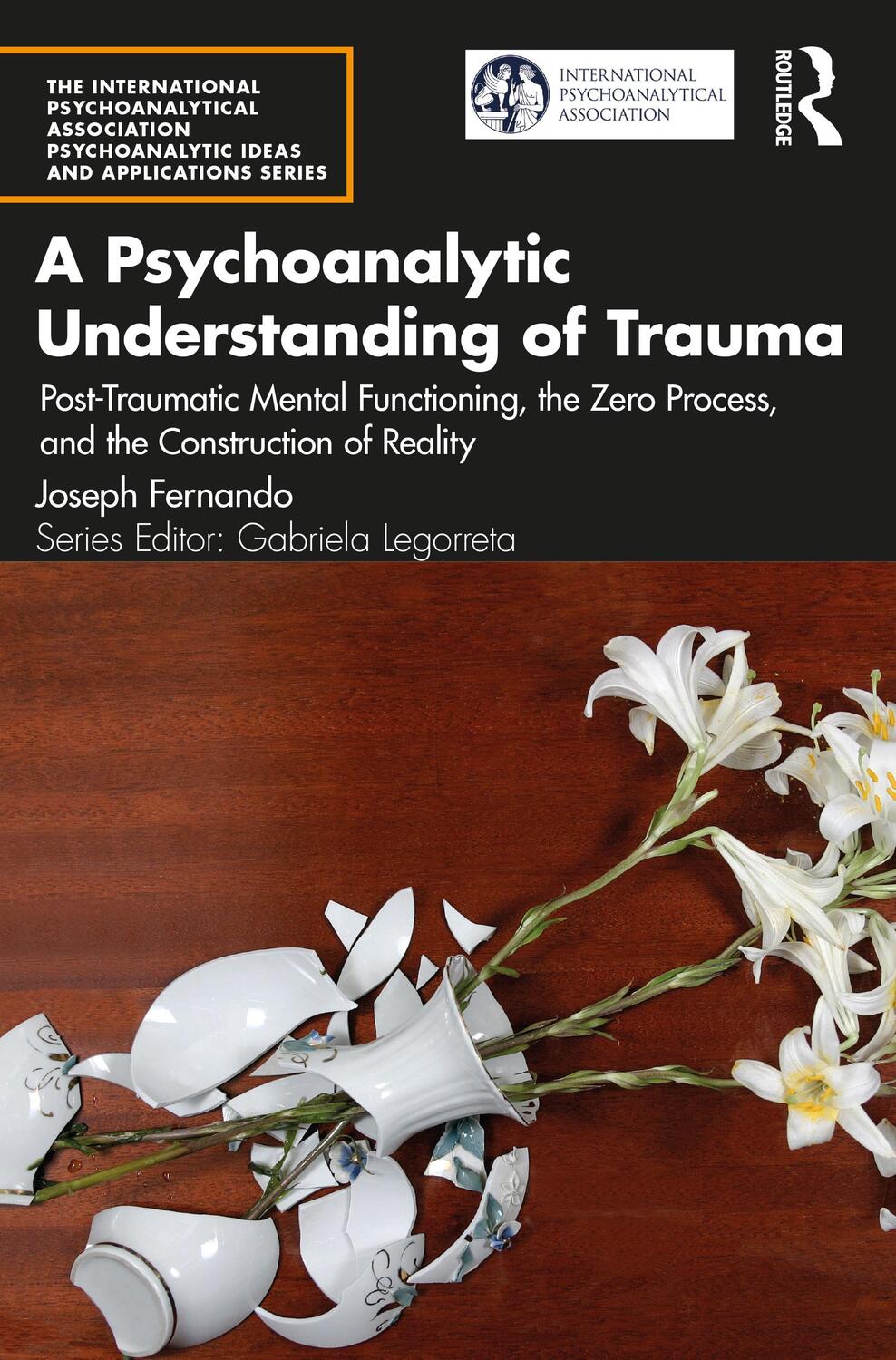 Cover: 9781032254425 | A Psychoanalytic Understanding of Trauma | Joseph Fernando | Buch