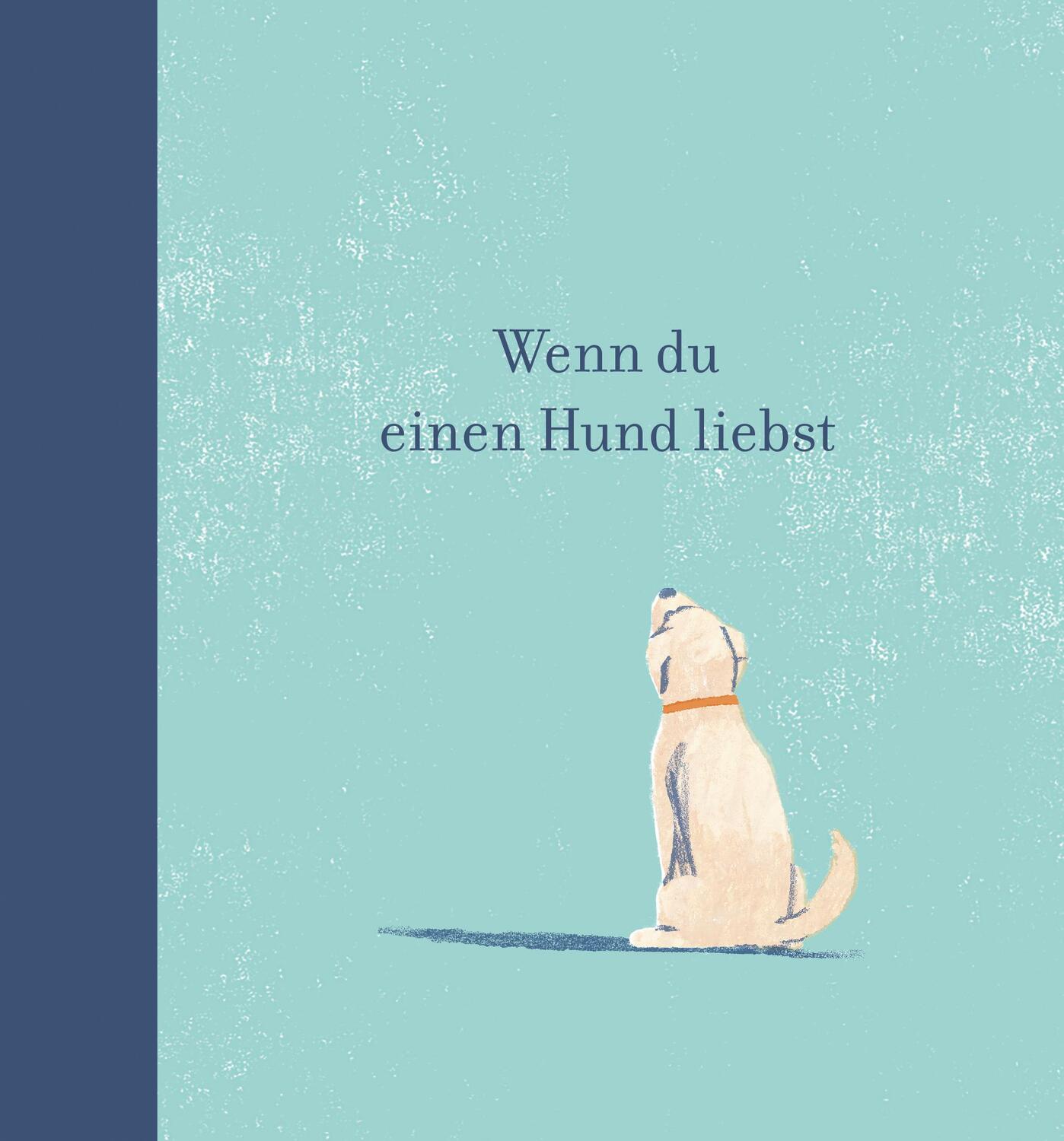 Cover: 9783948638672 | Wenn du einen Hund liebst | M. H. Clark | Buch | Deutsch | 2021