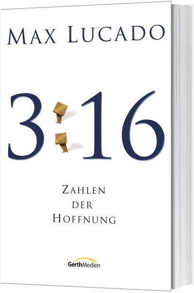 Cover: 9783957348135 | 3:16 - Zahlen der Hoffnung | Max Lucado | Taschenbuch | 256 S. | 2021