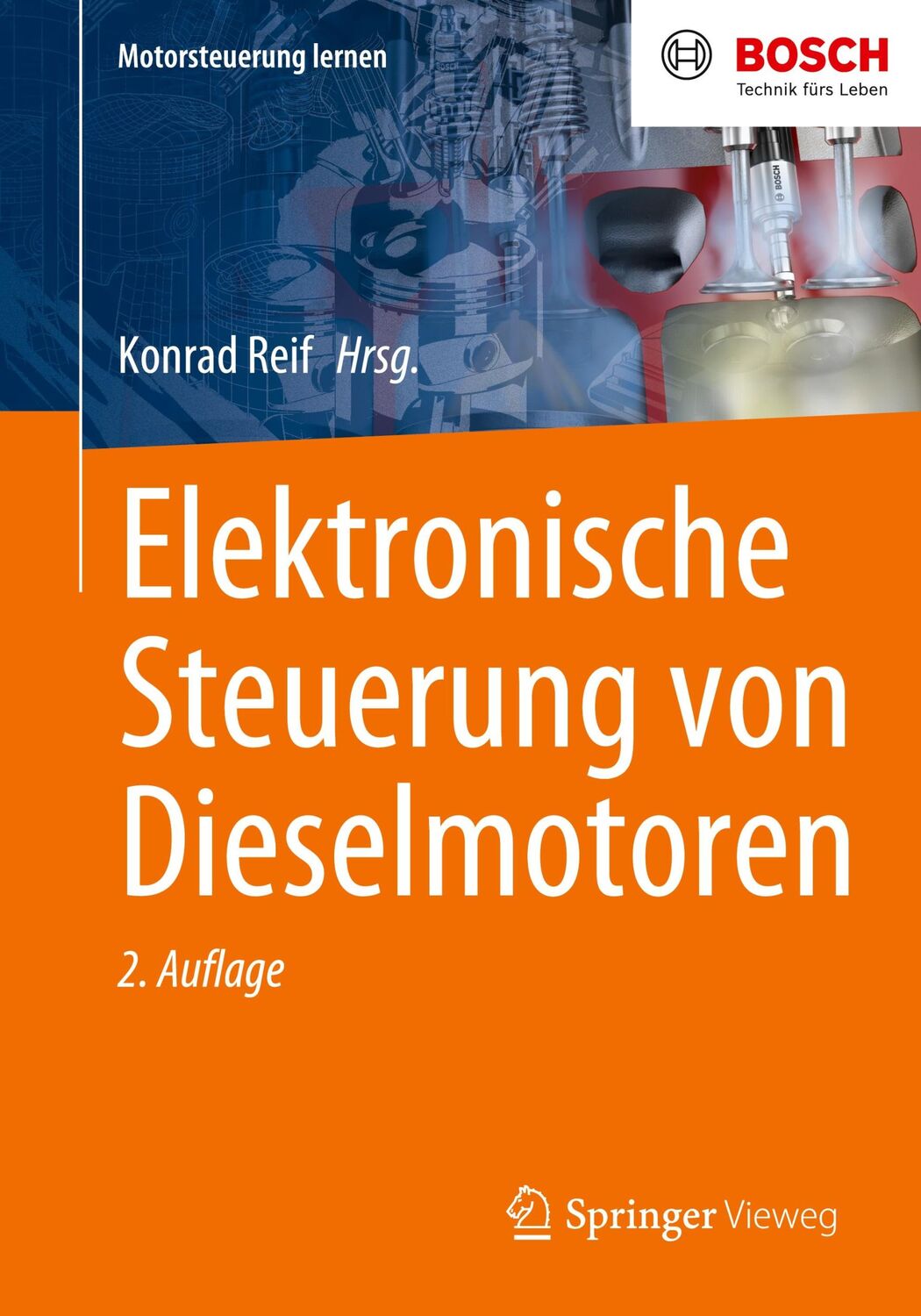 Cover: 9783658387273 | Elektronische Steuerung von Dieselmotoren | Konrad Reif | Taschenbuch