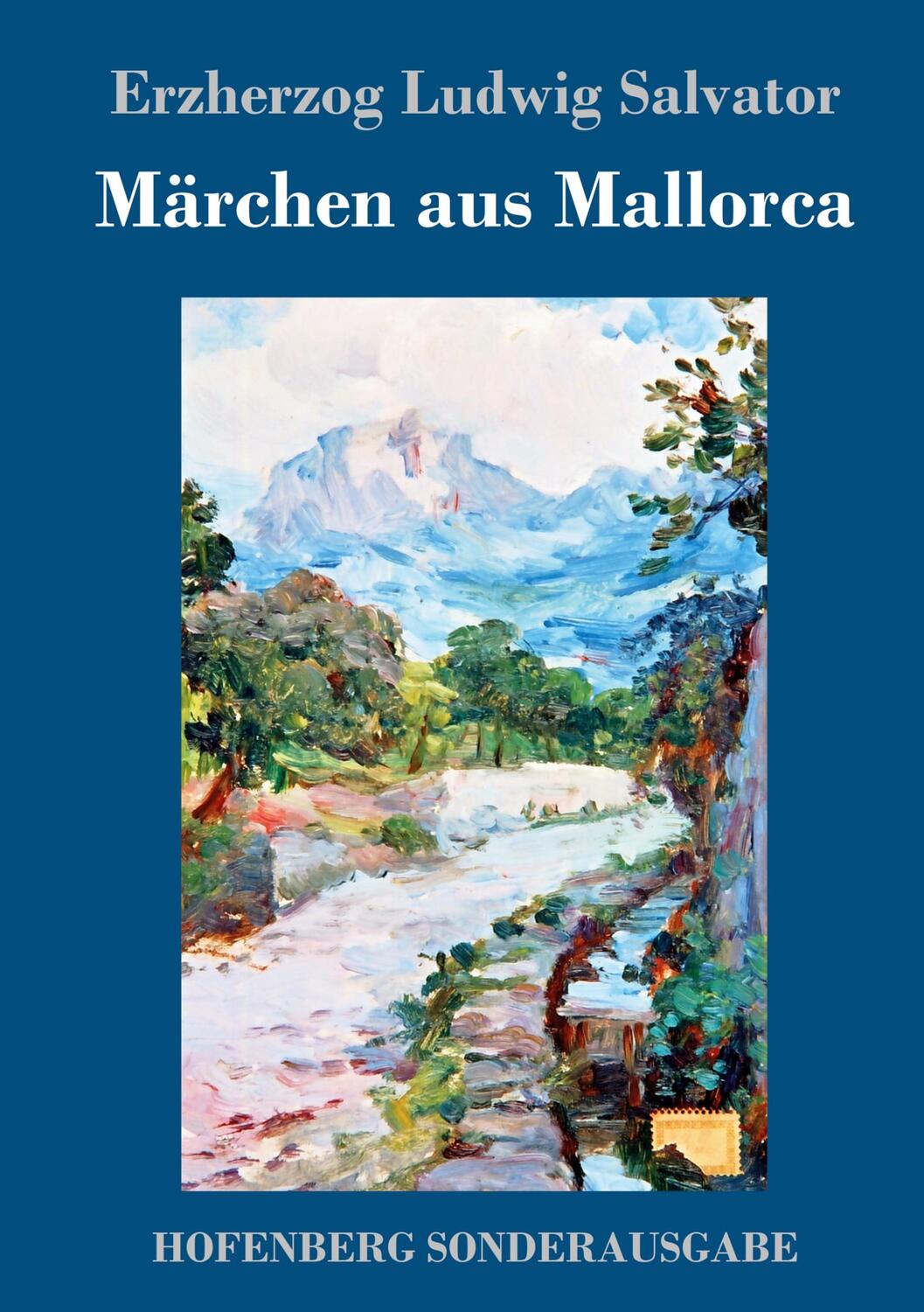 Cover: 9783743724075 | Märchen aus Mallorca | Erzherzog Ludwig Salvator | Buch | 108 S.
