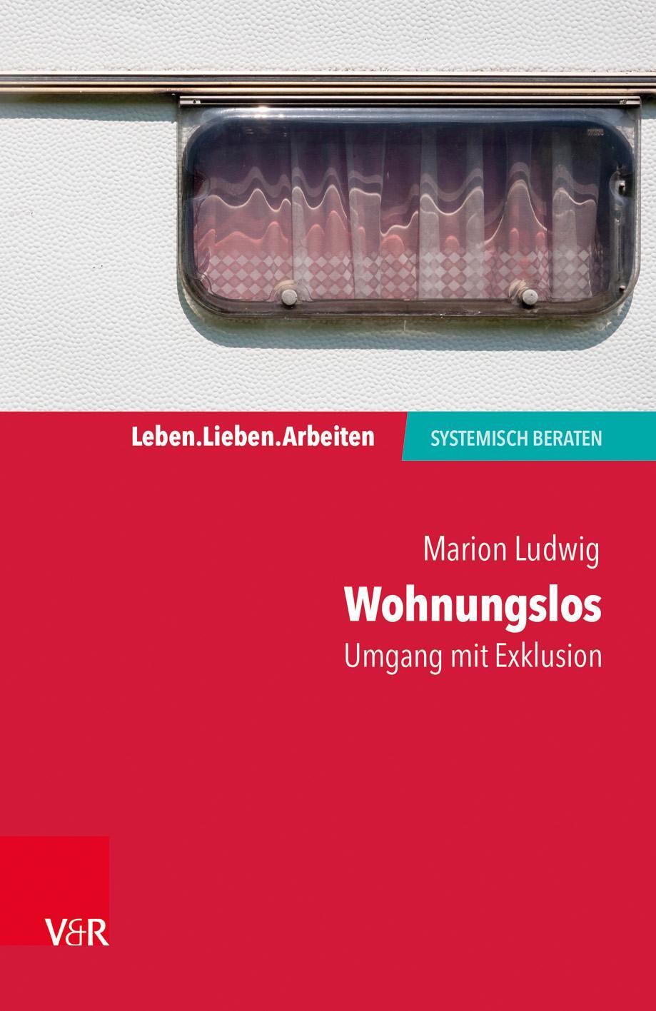 Cover: 9783525453001 | Wohnungslos - Umgang mit Exklusion | Marion Ludwig | Taschenbuch