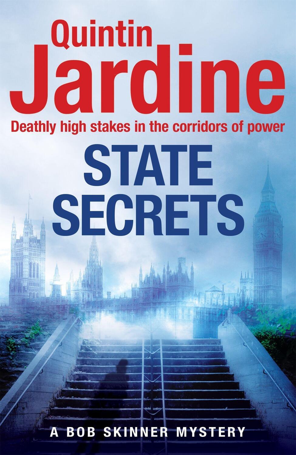 Cover: 9781472205766 | State Secrets (Bob Skinner series, Book 28) | Quintin Jardine | Buch
