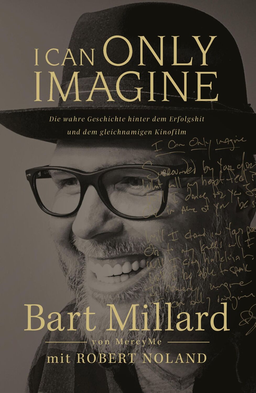 Cover: 9783959330909 | I Can Only Imagine | Bart Millard (u. a.) | Taschenbuch | 253 S.