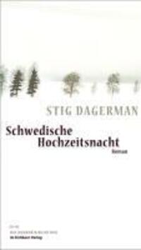 Cover: 9783821862309 | Schwedische Hochzeitsnacht | Roman, Andere Bibliothek 304 | Dagerman