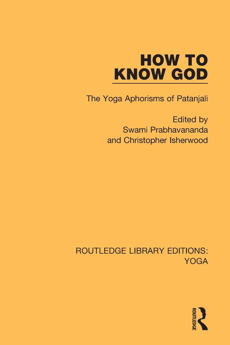 Cover: 9780367025892 | How to Know God | The Yoga Aphorisms of Patanjali | Taschenbuch | 2020