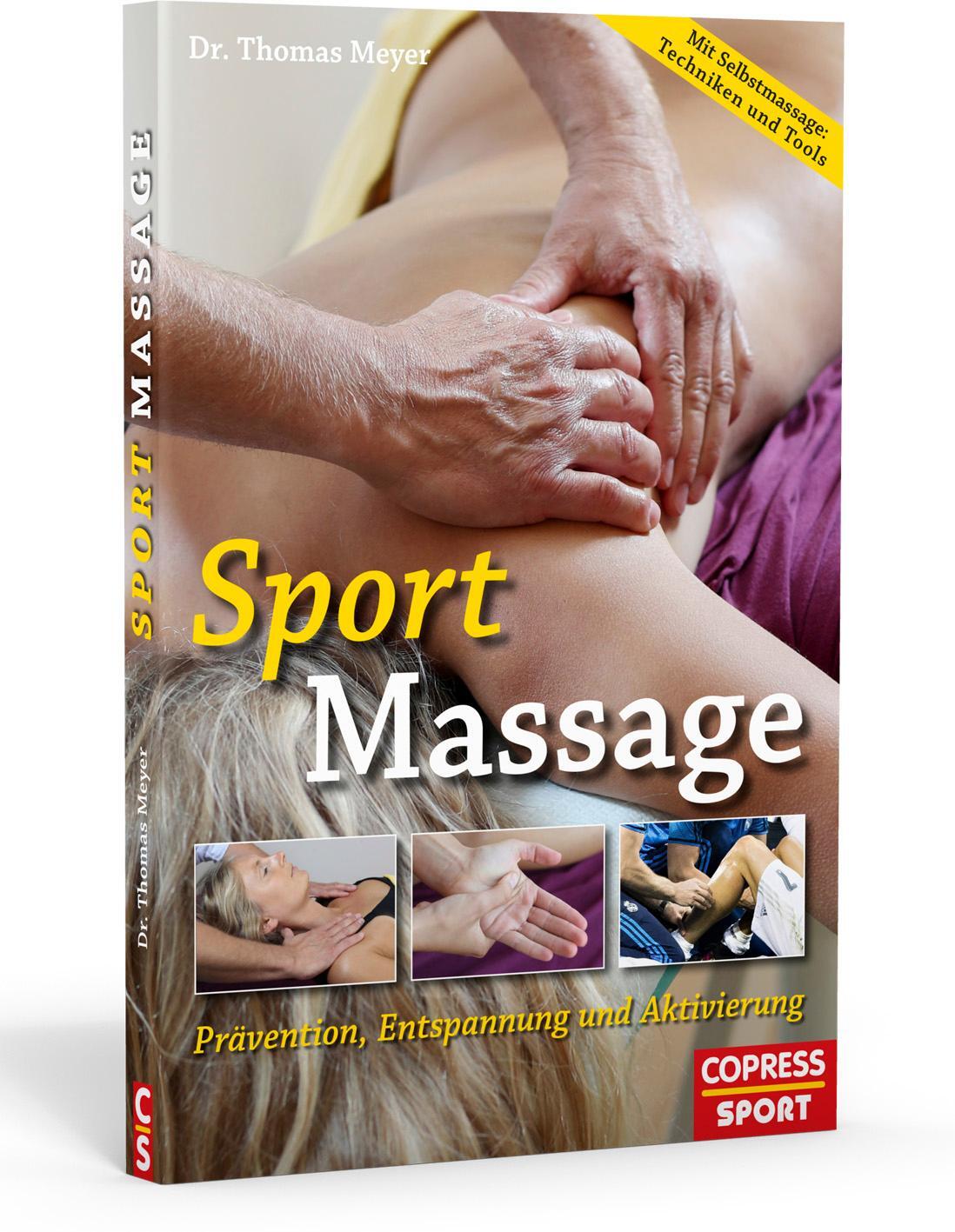 Cover: 9783767912182 | Sportmassage | Prävention, Entspannung und Aktivierung | Thomas Meyer