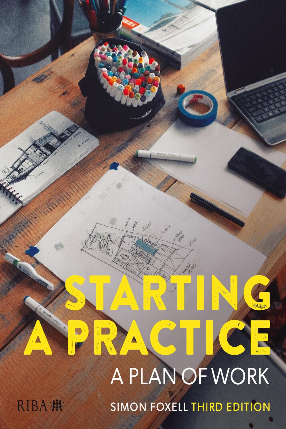Cover: 9781859469880 | Starting a Practice | A Plan of Work | Simon Foxell | Taschenbuch
