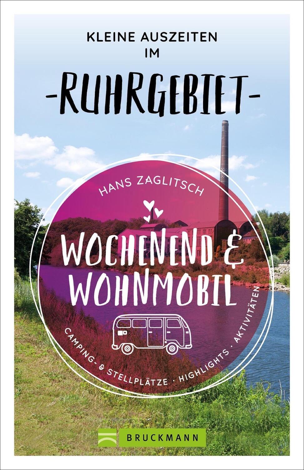 Cover: 9783734320606 | Wochenend und Wohnmobil - Kleine Auszeiten im Ruhrgebiet | Zaglitsch