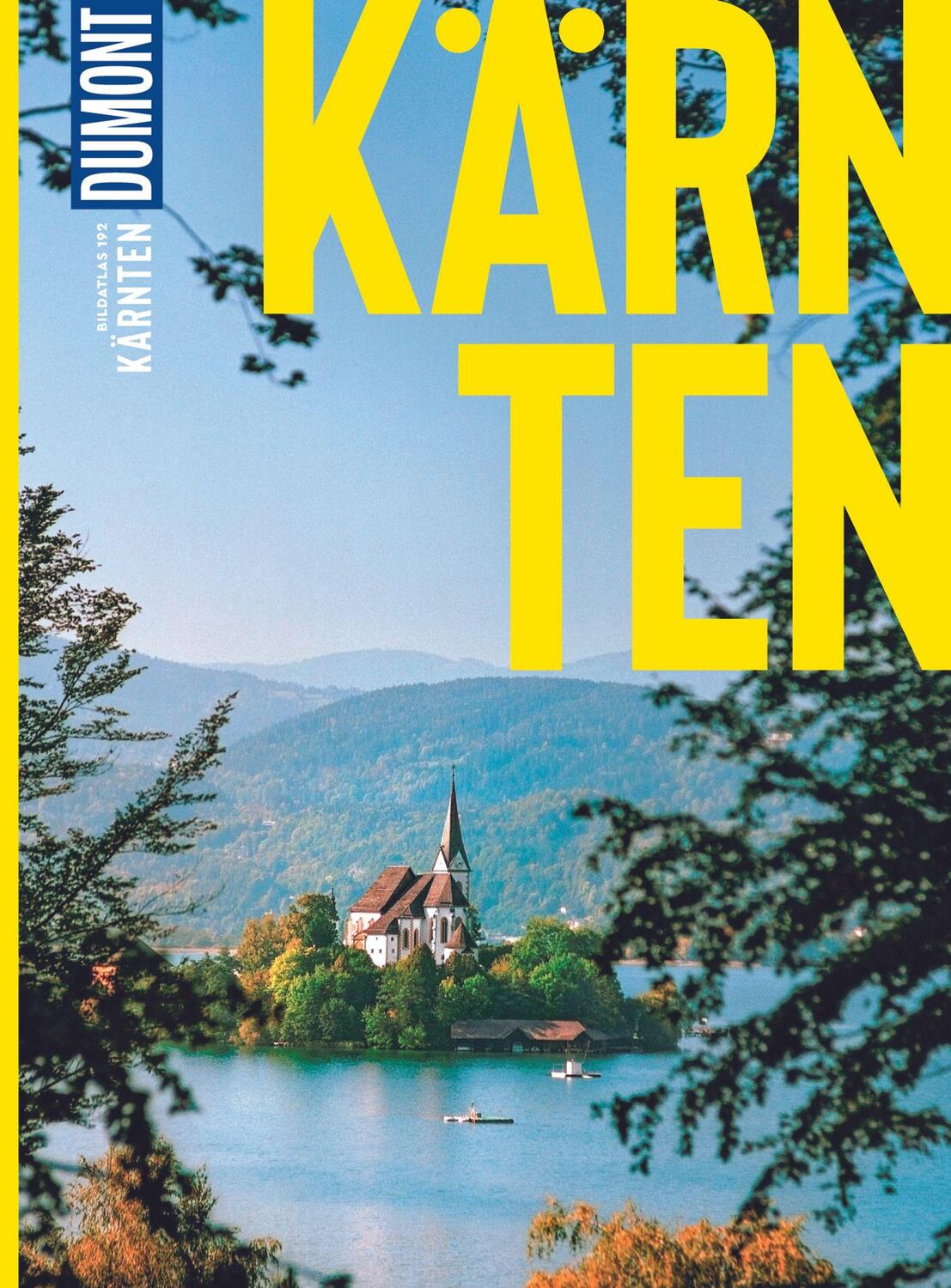 Cover: 9783616012636 | DuMont Bildatlas Kärnten | Walter M. Weiss | Taschenbuch | 122 S.