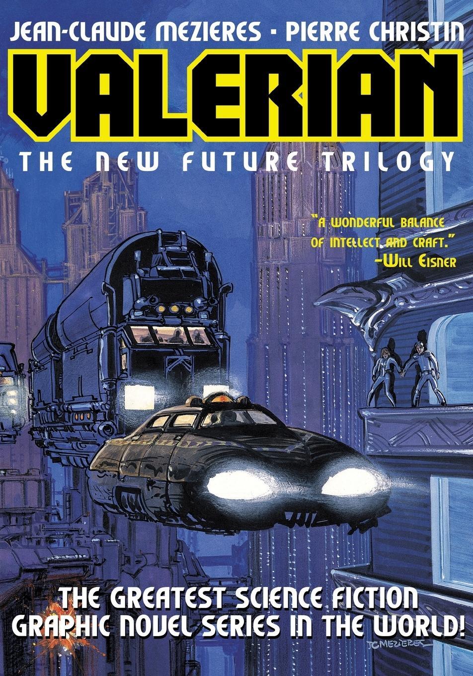 Cover: 9781596878341 | Valerian Volume 1 | The New Future Trilogy | Pierre Christin | Buch