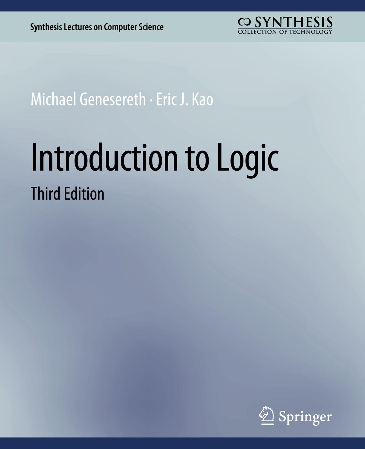 Cover: 9783031006739 | Introduction to Logic, Third Edition | Eric J. Kao (u. a.) | Buch