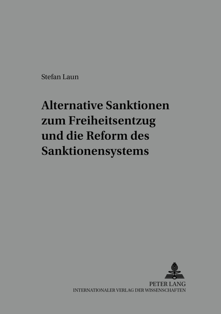 Cover: 9783631500835 | Alternative Sanktionen zum Freiheitsentzug und die Reform des...