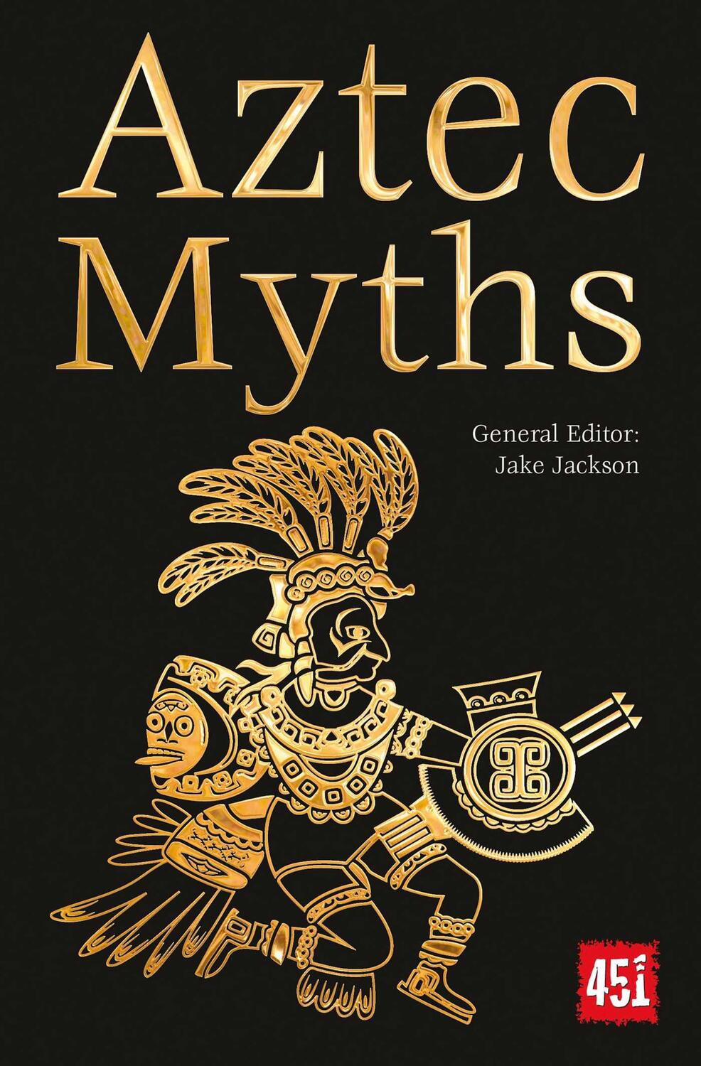 Cover: 9781787552975 | Aztec Myths | J. K. Jackson | Taschenbuch | Englisch | 2019