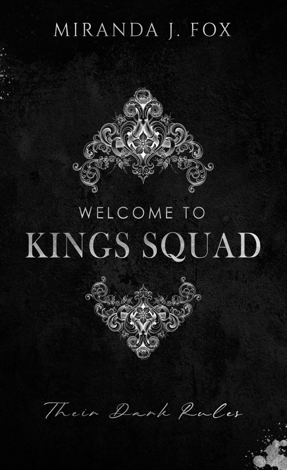 Cover: 9783757853938 | Welcome To King's Squad | Their Dark Rules | Miranda J. Fox | Buch