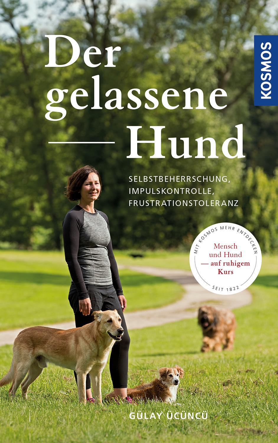 Cover: 9783440153925 | Der gelassene Hund | Gülay Ücüncü | Buch | Deutsch | 2019 | Kosmos