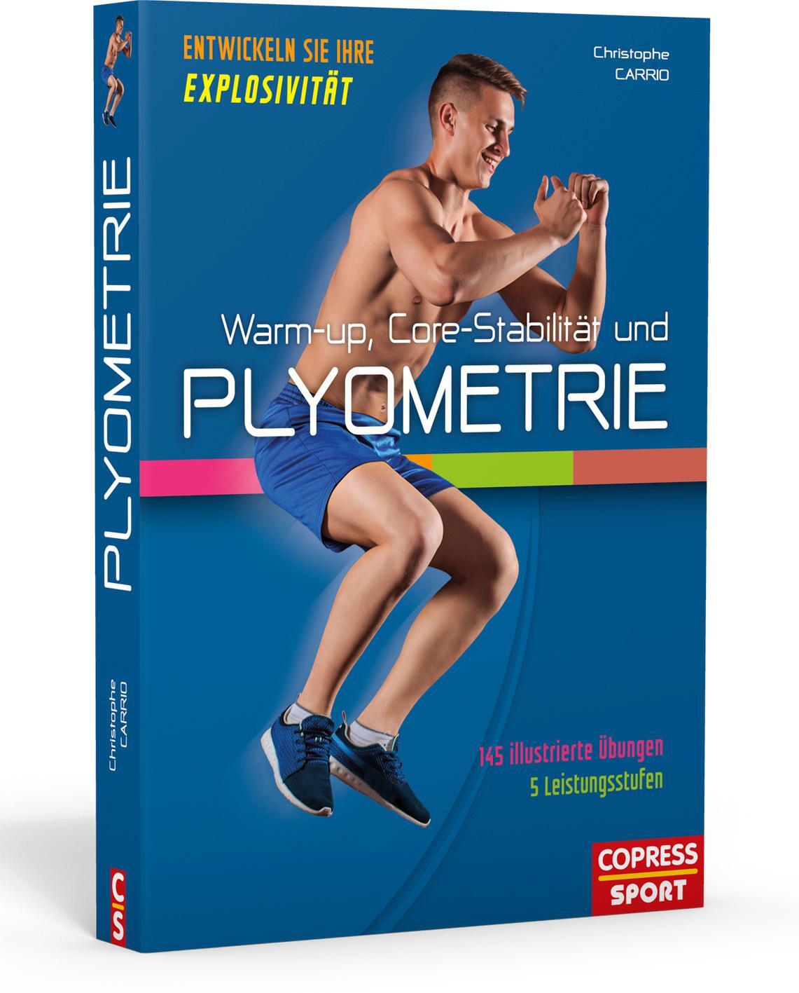 Cover: 9783767912113 | Warm-up, Core-Stabilität und Plyometrie | Christophe Carrio | Buch