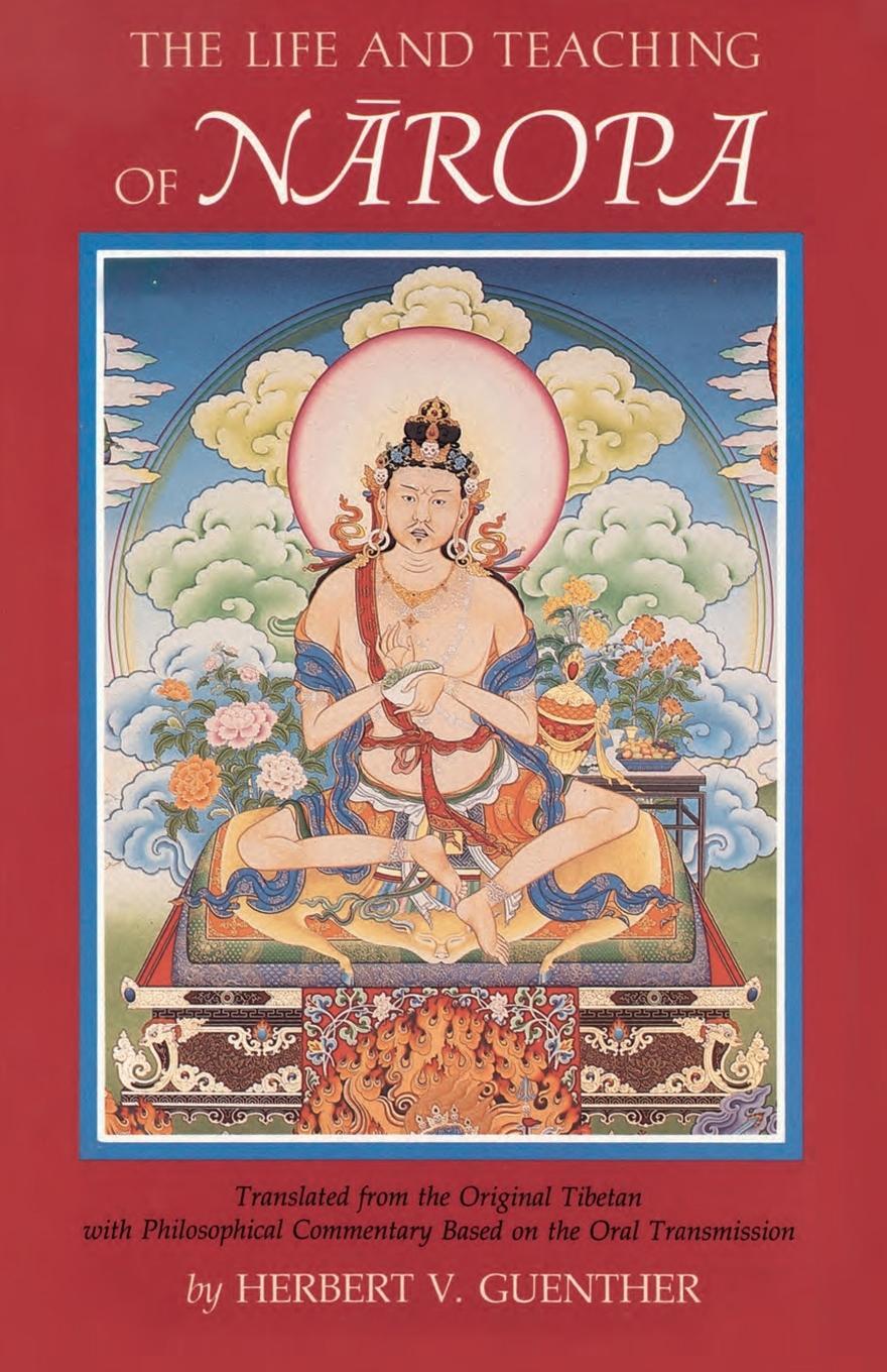 Cover: 9781570621017 | The Life and Teaching of Naropa | Taschenbuch | Paperback | Englisch