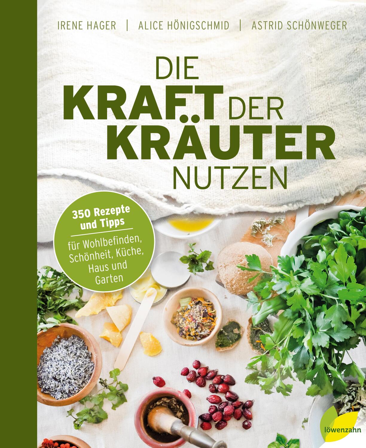 Cover: 9783706625623 | Die Kraft der Kräuter nutzen | Irene Hager (u. a.) | Buch | 456 S.