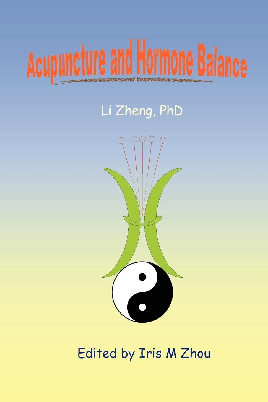 Cover: 9780557019175 | Acupuncture and Hormone Balance | Li Zheng | Taschenbuch | Englisch