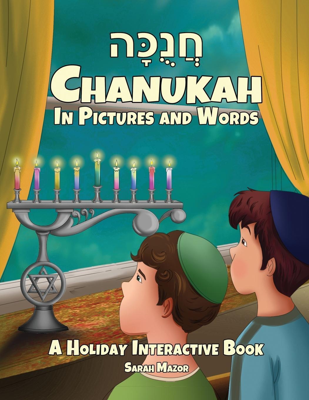 Cover: 9781950170548 | Chanukah in Pictures and Words | A Holiday Interactive Book | Mazor