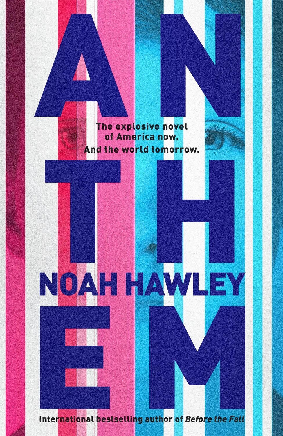 Cover: 9781444779790 | Anthem | Noah Hawley | Buch | Englisch | 2022 | Hodder & Stoughton