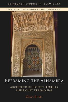 Cover: 9781474480901 | Reframing the Alhambra | Olga Bush | Taschenbuch | Englisch | 2020