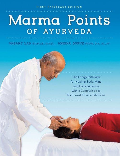 Cover: 9781883725198 | Marma Points of Ayurveda | Dr Vasant, BAMS, MSc Lad (u. a.) | Buch