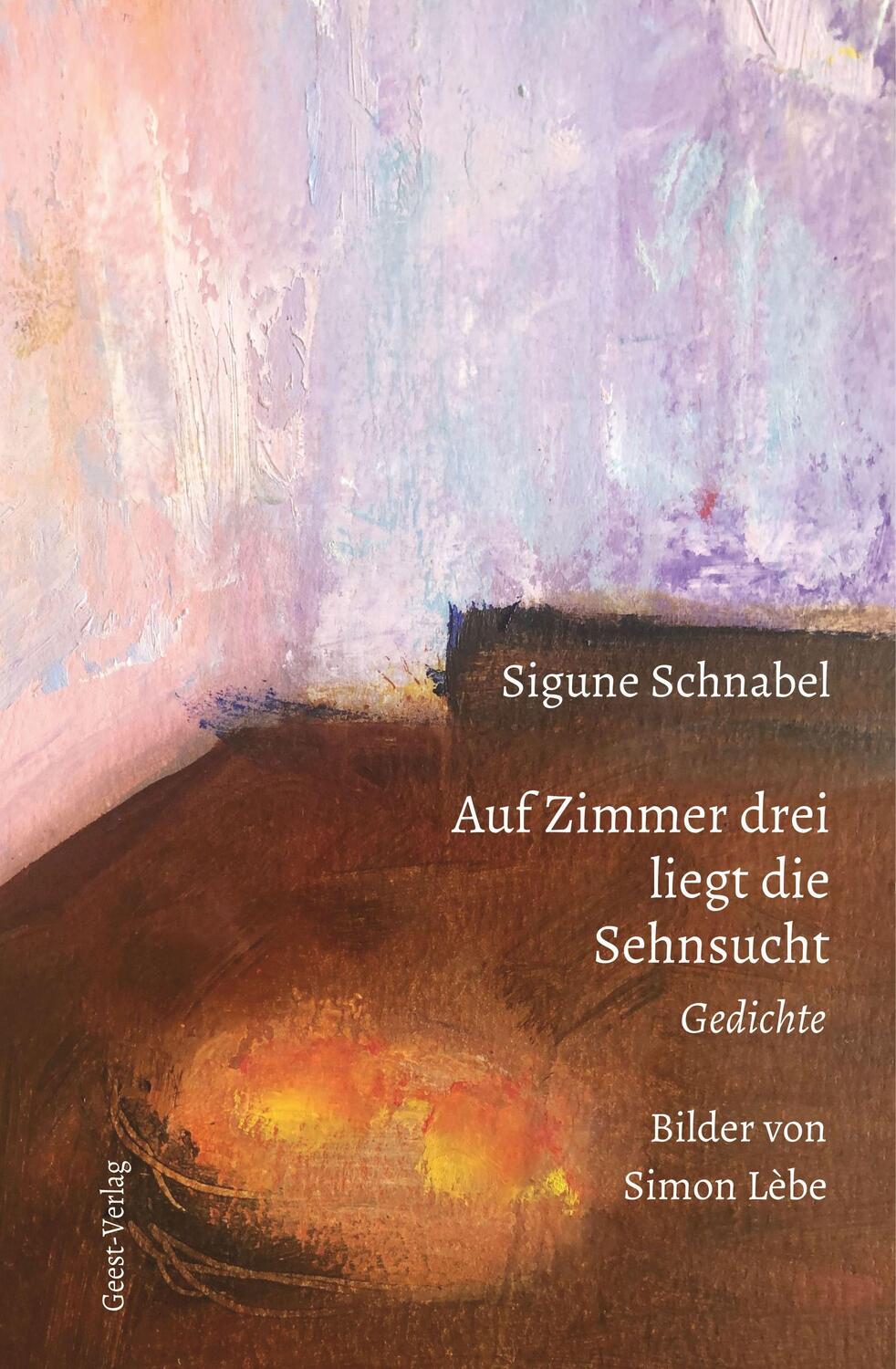 Cover: 9783866858459 | Auf Zimmer drei liegt die Sehnsucht | Gedichte | Sigune Schnabel