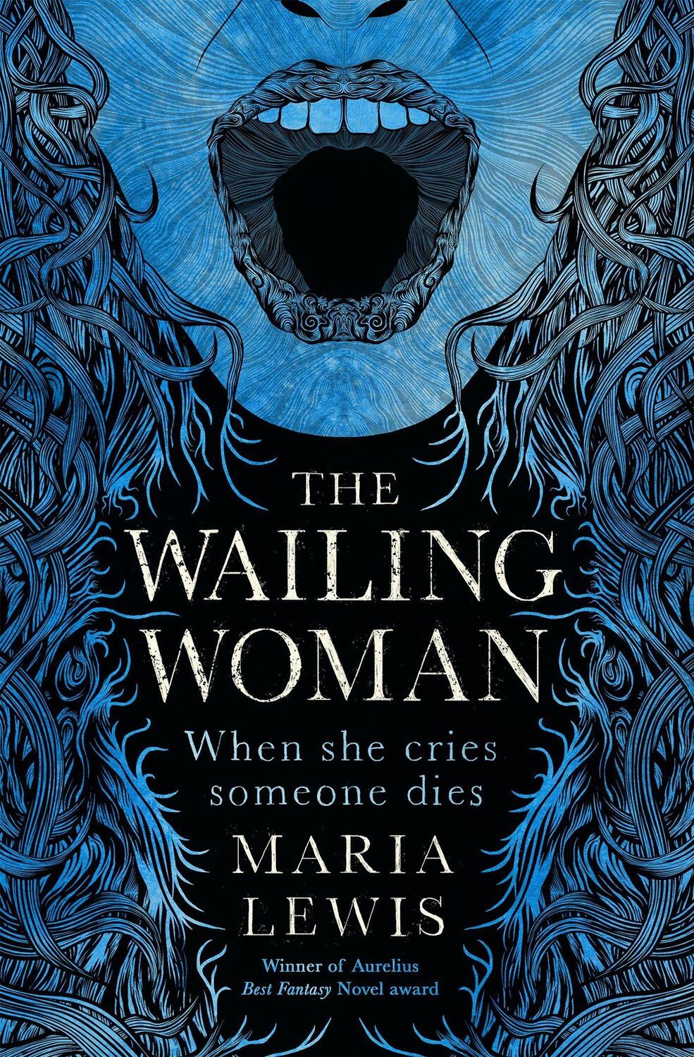 Cover: 9780349421322 | The Wailing Woman | When she cries, someone dies | Maria Lewis | Buch