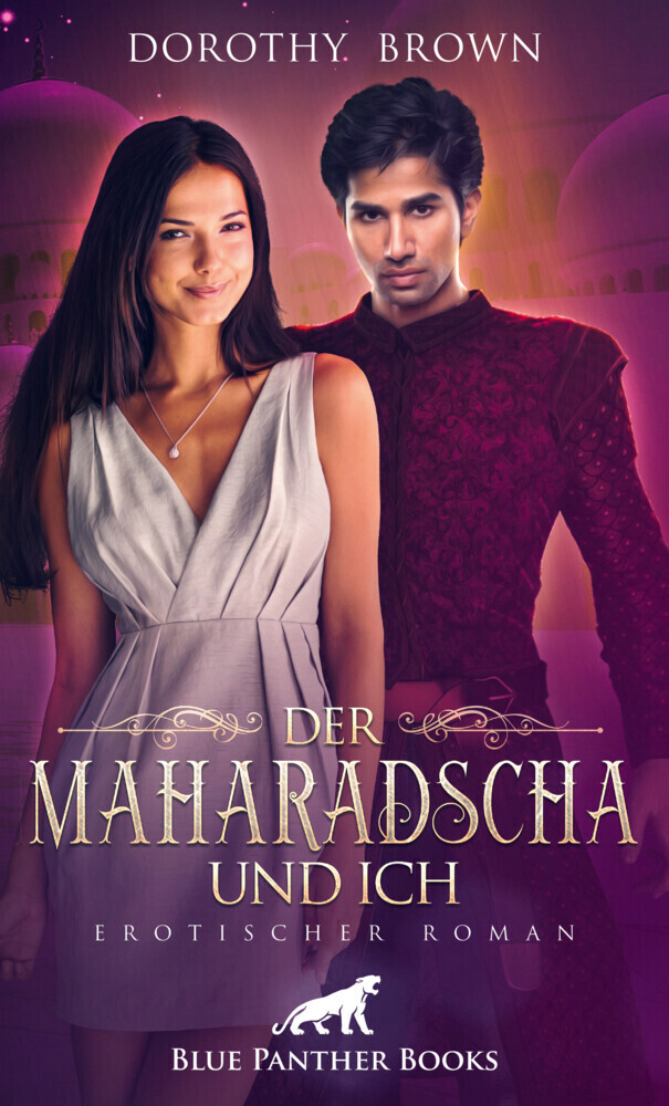 Cover: 9783964770608 | Der Maharadscha und ich Erotischer Roman | Dorothy Brown | Taschenbuch