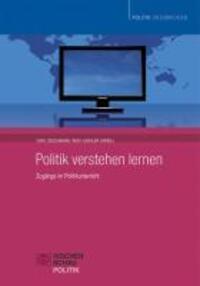 Cover: 9783899745702 | Politik verstehen lernen | Taschenbuch | 144 S. | Deutsch | 2010